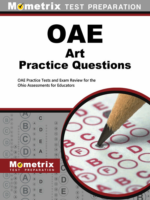 Title details for OAE Art Practice Questions by Mometrix Ohio Teacher Certification Test Team - Available